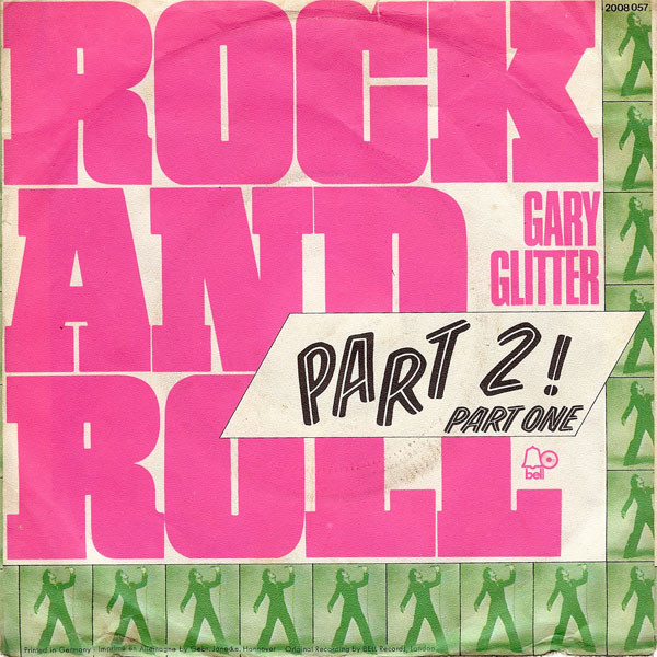 Gary Glitter – Rock And Roll Part 2! (1972) – Hoes
