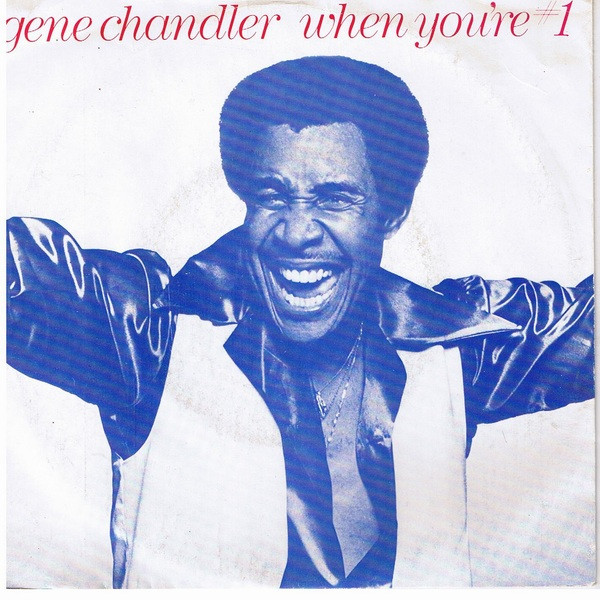 Gene Chandler – When You're #1 (1979) – Hoes