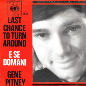 Gene Pitney – Last Chance To Turn Around (1965) – Hoes