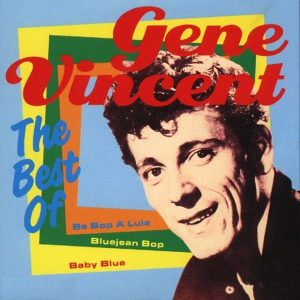 Gene Vincent – The Best Of Gene Vincent (1987) – Hoes