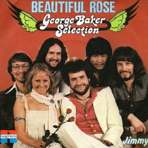 George Baker Selection – Beautiful Rose  (1977) – Hoes
