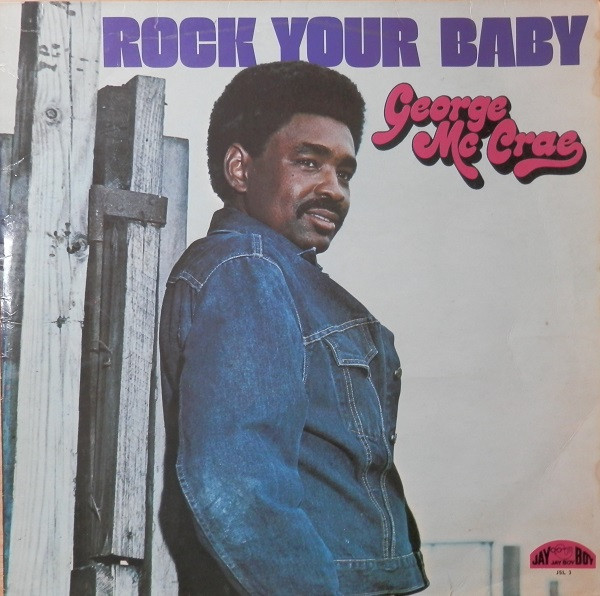 George McCrae – Rock Your Baby (1974) – Hoes