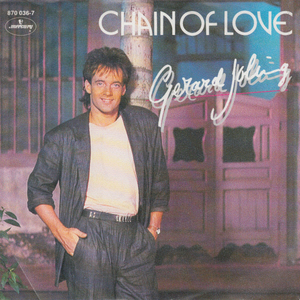 Gerard Joling – Chain Of Love (1987) – Hoes
