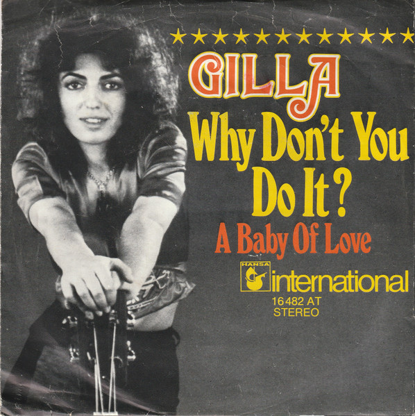 Gilla – Why Don't You Do It? (1976) – Hoes