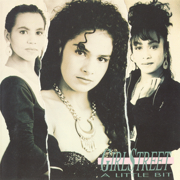 Girlstreet – A Little Bit (1990) – Hoes