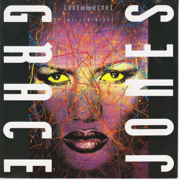 Grace Jones – Love On Top Of Love (Killer Kiss) (1989) – Hoes