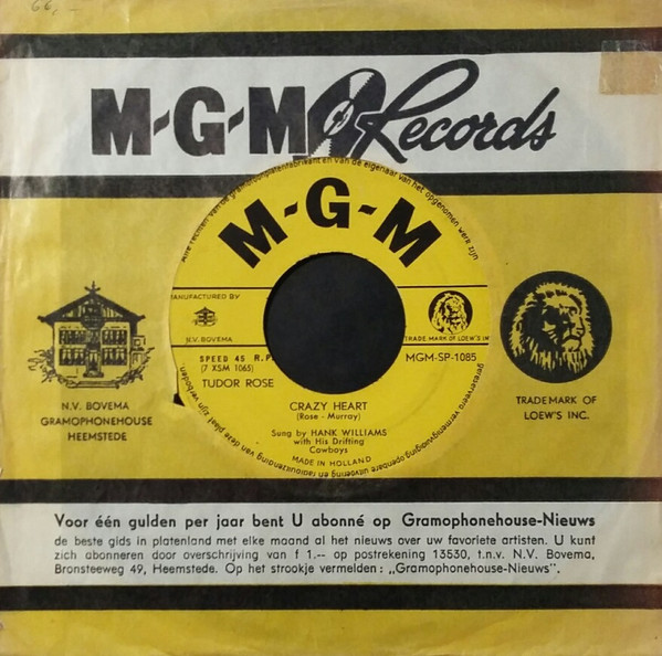 Hank Williams With His Drifting Cowboys – There'll Be No Teardrops Tonight / Crazy Heart (1954) – Hoes