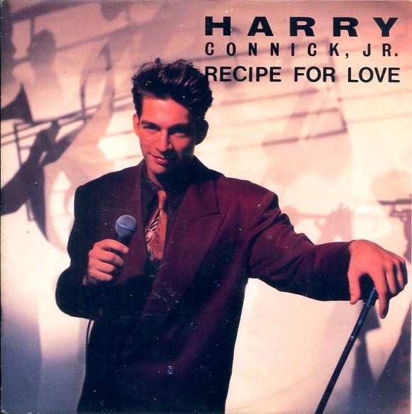 Harry Connick, Jr. – Recipe For Love (1990) – Hoes