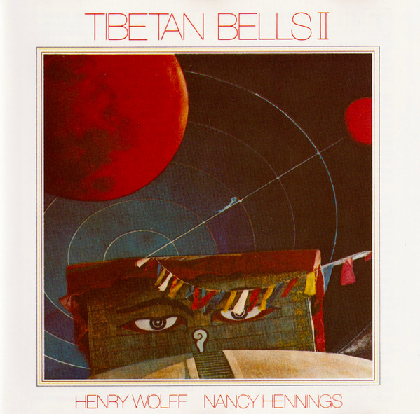 Henry Wolff & Nancy Hennings – Tibetan Bells II (1987) – Hoes