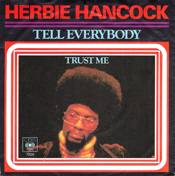 Herbie Hancock – Tell Everybody (1979) – Hoes