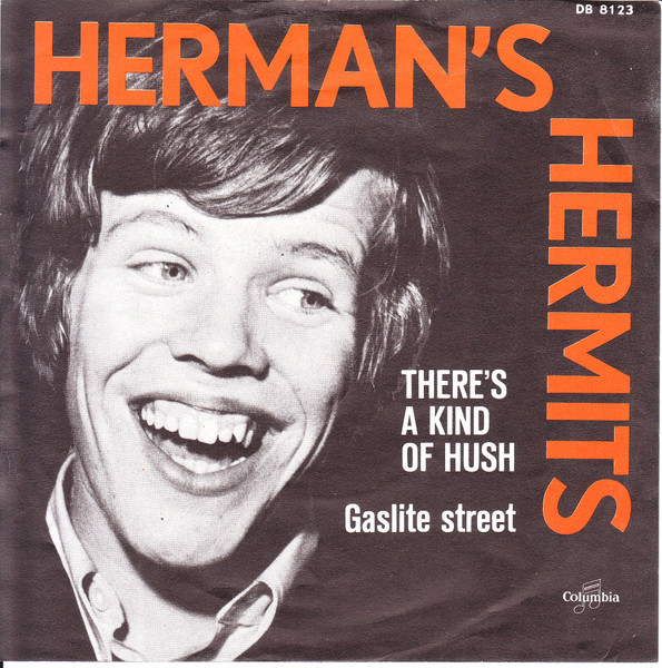 Herman's Hermits – There's A Kind Of Hush (1967) – Hoes
