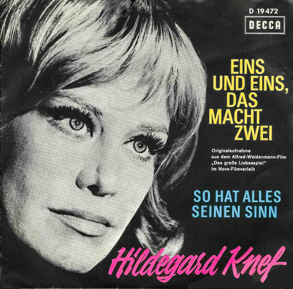Hildegard Knef – Eins Und Eins, Das Macht Zwei / So Hat Alles Seinen Sinn (1963) – Hoes
