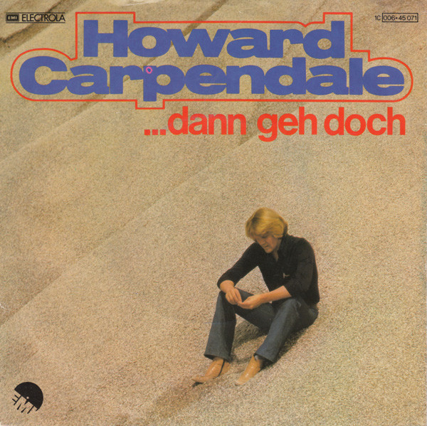 Howard Carpendale – ...Dann Geh Doch (1978) – Hoes