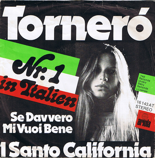 I Santo California – Torneró (1975) – Hoes