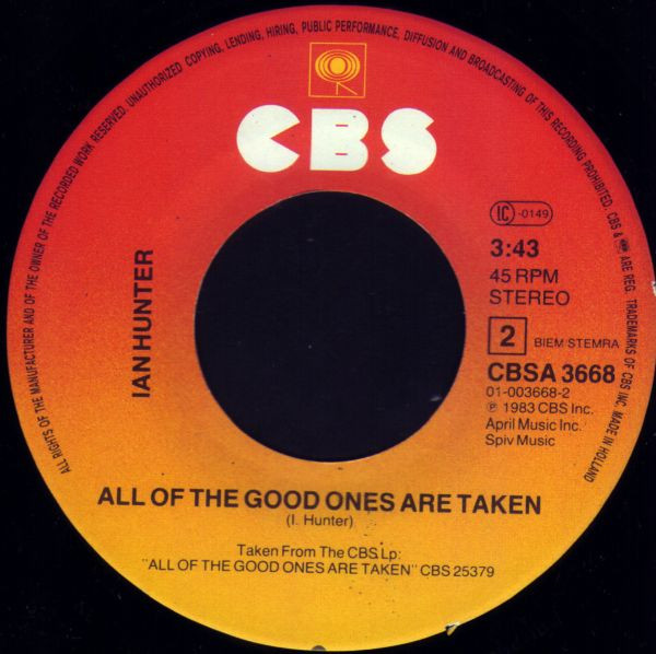 Ian Hunter – All Of The Good Ones Are Taken (1983) – Hoes