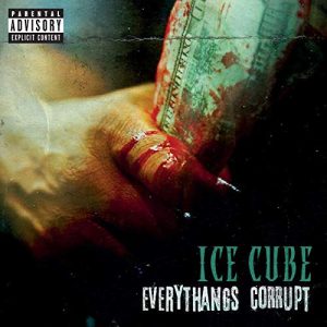 Ice Cube – Everythangs Corrupt (2019) – Hoes