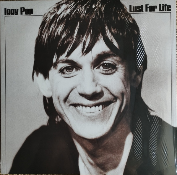 Iggy Pop – Lust For Life – Hoes