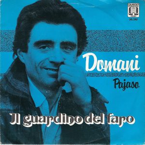 Il Guardiano Del Faro – Domani (1977) – Hoes