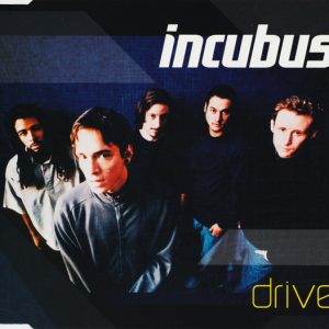 Incubus (2) – Drive (2001) – Hoes