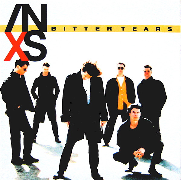 INXS – Bitter Tears (1991) – Hoes