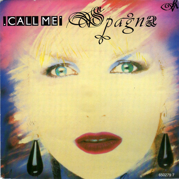 Ivana Spagna – Call Me (1987) – Hoes