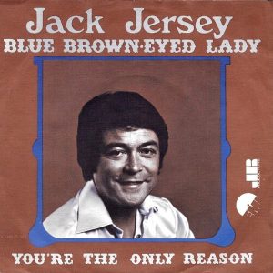 Jack Jersey – Blue Brown Eyed Lady  (1976) – Hoes