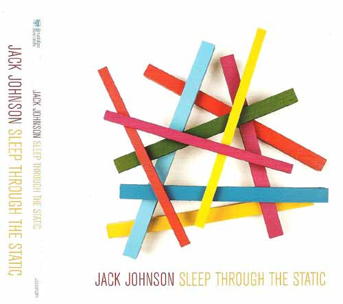 Jack Johnson – Sleep Through The Static (2008) – Hoes