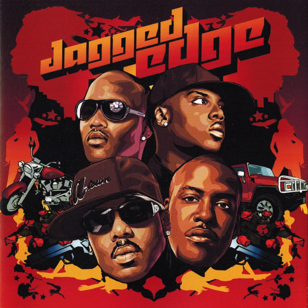Jagged Edge (2) – Jagged Edge (2006) – Hoes