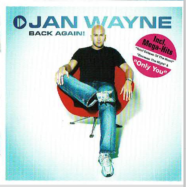 Jan Wayne – Back Again! (2002) – Hoes