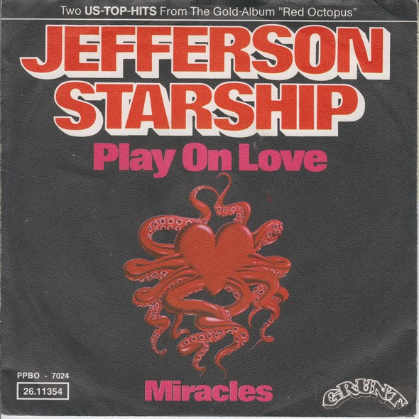 Jefferson Starship – Play On Love / Miracles (1976) – Hoes