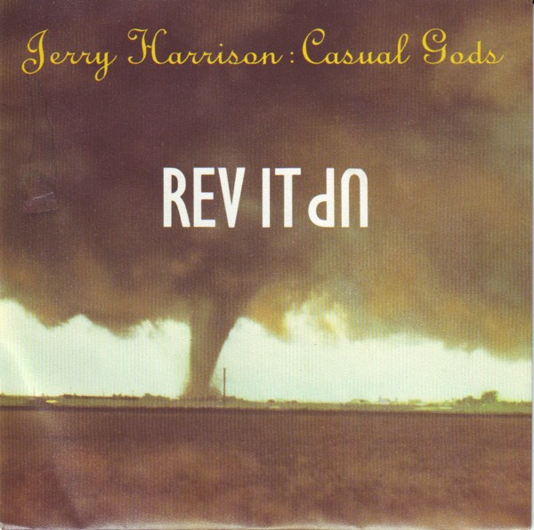 Jerry Harrison: Casual Gods – Rev It Up (1988) – Hoes