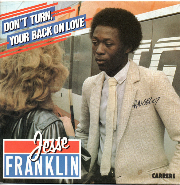 Jesse Franklin – Don't Turn Your Back On Love (1983) – Hoes