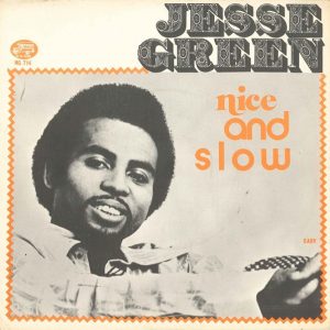 Jesse Green – Nice And Slow (1976) – Hoes