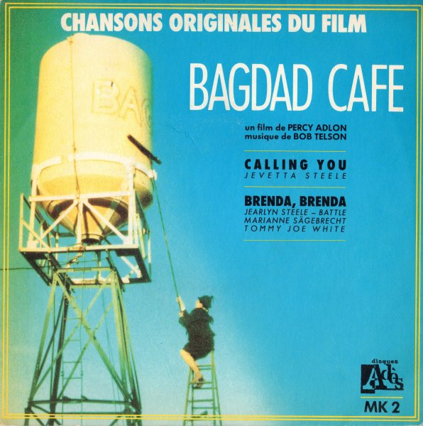 Jevetta Steele – Calling You, Chansons Originales Du Film "Bagdad Cafe" (1988) – Hoes