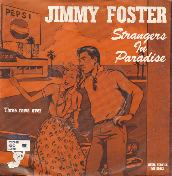 Jimmy Foster – Strangers In Paradise – Hoes