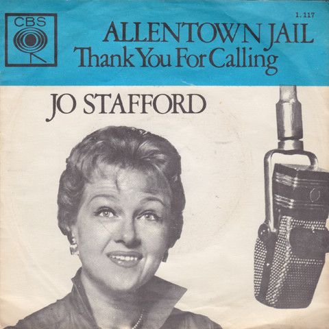 Jo Stafford – Allentown Jail / Thank You For Calling (1963) – Hoes