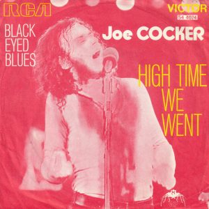 Joe Cocker – High Time We Went (1971) – Hoes