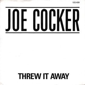 Joe Cocker – Threw It Away (1983) – Hoes