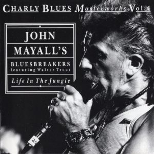 John Mayall & The Bluesbreakers – Life In The Jungle  (1992) – Hoes