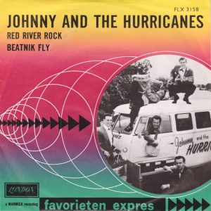 Johnny And The Hurricanes – Red River Rock / Beatnik Fly (1965) – Hoes
