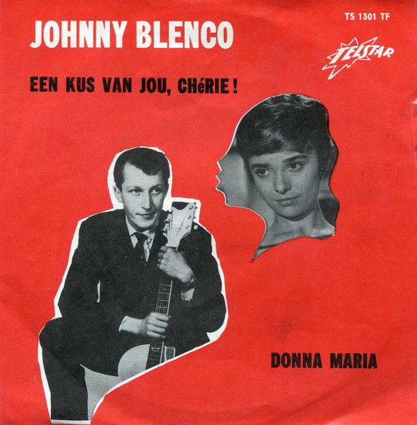 Johnny Blenco – Een Kus Van Jou, Chérie! (1967) – Hoes