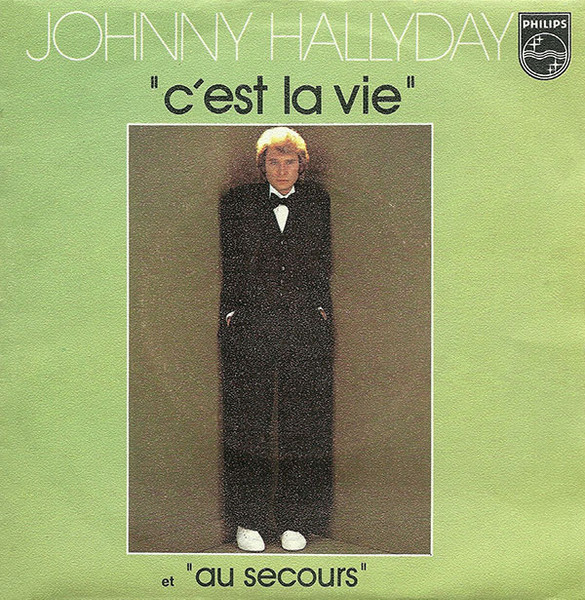 Johnny Hallyday – C'est La Vie (1977) – Hoes