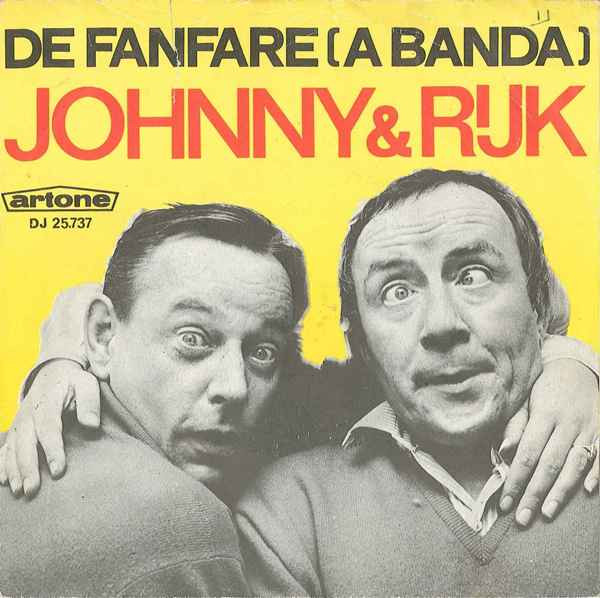 Johnny & Rijk – De Fanfare (A Banda) (1968) – Hoes