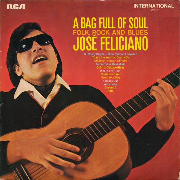 José Feliciano – A Bag Full Of Soul (Folk, Rock And Blues) (1969) – Hoes