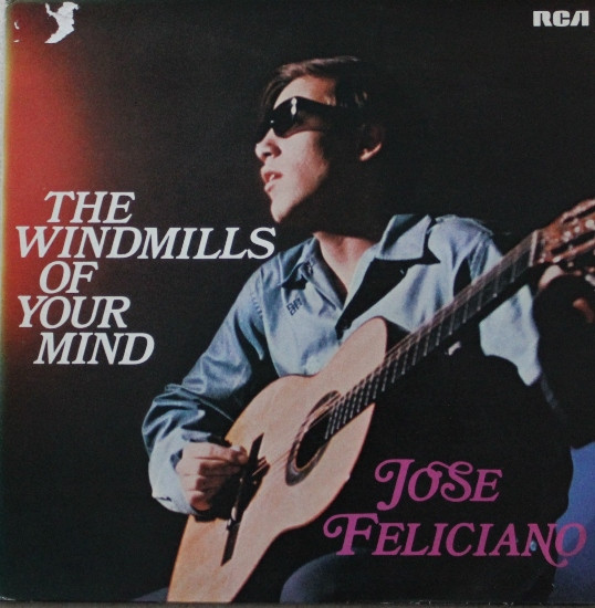 José Feliciano – The Windmills Of Your Mind – Hoes