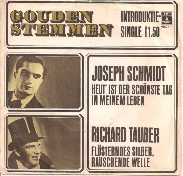 Joseph Schmidt – Heut' Ist Der Schönste Tag In Meinem Leben / Flüsterndes Silber, Rauschende Welle (1966) – Hoes