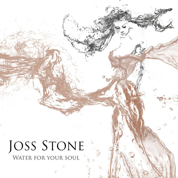 Joss Stone – Water For Your Soul (2015) – Hoes