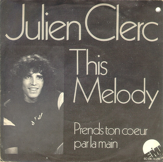 Julien Clerc – This Melody (1976) – Hoes