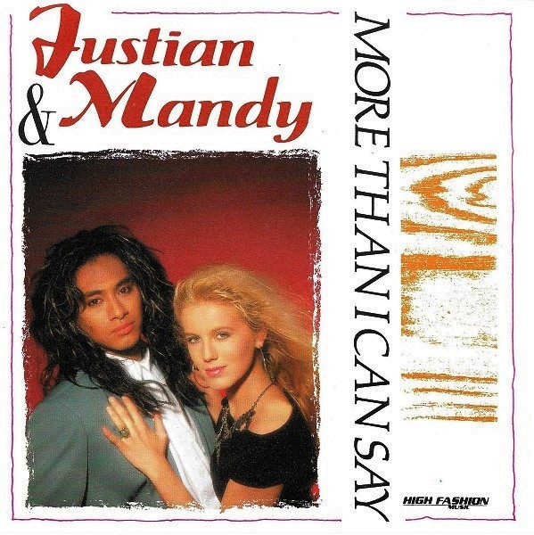 Justian & Mandy – More Than I Can Say (1989) – Hoes