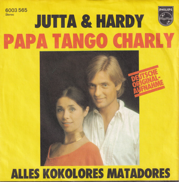 Jutta & Hardy – Papa Tango Charly (1976) – Hoes